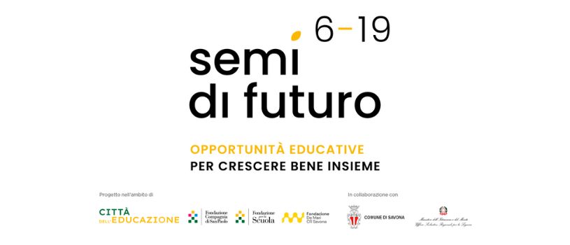 Bando Semi di futuro 6-19  Opportunità educative per crescere bene insieme